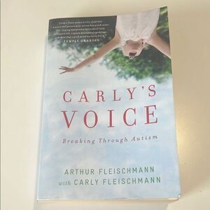 Carly's Voice - Breaking Through Autism Paperback Book Preowned.